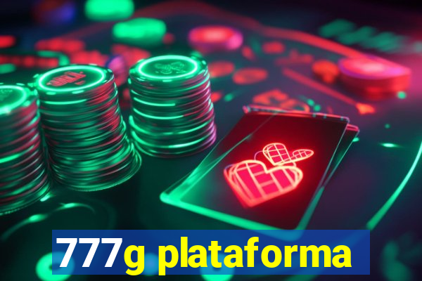 777g plataforma